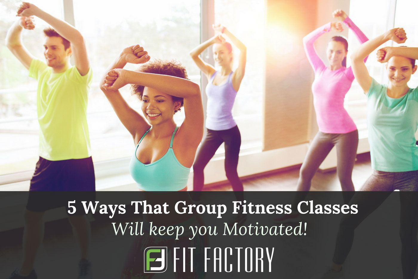 5 Ways That Group Fitness Classes Will Keep You Motivated