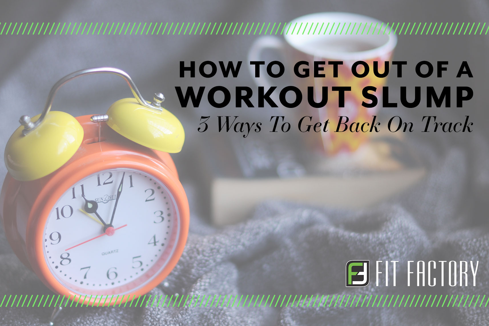 How To Get Out of a Workout Slump