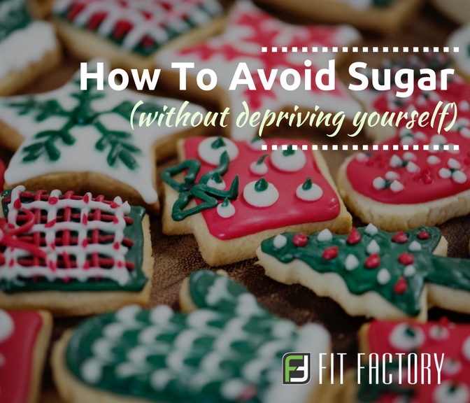 How To Avoid Sugar (Without Depriving Yourself)